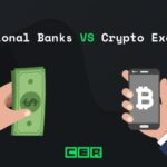 cer-banks-vs-exchanges